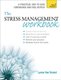 The Stress Management Workbook - A guide to developing resilience (Paperback): Lynne Van Brakel
