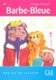 Barbe Bleue (French, Paperback): Isabelle Parisot