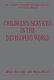 Children's Services in the Developing World (Hardcover): Najat M'Jid