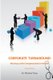 Corporate Turnaround - Nursing a Sick Company Back to Health (Second Edition) (Paperback): Dr Michael Teng