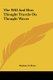 The Will and How Thought Travels on Thought Waves (Hardcover): Hashnu O. Hara