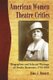 American Women Theatre Critics (Paperback): 