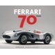 Ferrari 70 Years (Hardcover): Dennis Adler