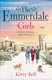 The Emmerdale Girls - The perfect romantic wartime saga to cosy up with this winter (Emmerdale, Book 5) (Paperback): Kerry Bell
