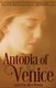 Antonia Of Venice (Paperback, 2nd ed.): Ellyn Peirson