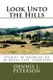 Look Unto the Hills - Stories of Growing Up in Rural East Tennessee (Paperback): Dennis L. Peterson