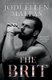 The Brit (Paperback): Jodi Ellen Malpas