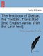 The First Book of Statius, His Thebais. Translated [Into English Verse. with the Latin Text]. Vol. II. a New Edition....