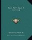 Two Boys and a Fortune (Paperback): Matthew White