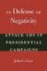 In Defense of Negativity (Paperback): John G. Geer