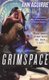 Grimspace (Paperback): Ann Aguirre