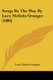 Songs By The Way By Lucy Nichols Granger (1886) (Paperback): Lucy Nichols Granger