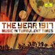 Various Artists - The Year 1917 (Music in Turbulent Times) (CD): Ottorino Respighi, Bela Bartok, Manuel De Falla, Gustav Holst,...