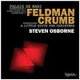 Various Artists - Feldman: Palais De Mari/Crumb: A Little Suite for Christmas (CD): Morton Feldman, George Crumb, Steven Osborne