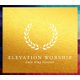 Elevation Worship - Only King Forever CD (2014) (CD): Elevation Worship