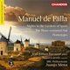 Various Artists - Manuel De Falla: Nights in the Gardens of Spain/... (CD): Manuel De Falla, Juanjo Mena, Jean-Efflam Bavouzet,...