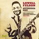 Lowell Fulson - Reconsider Baby (The Complete Checker Singles 1954-62) (CD): Lowell Fulson