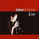 Delbert Mcclinton - Live (CD): Delbert Mcclinton