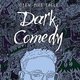 Dark Comedy (Vinyl record): Various Artists