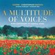 Various Artists - A Multitude of Voices: WWI Centenary in Choral Song (CD): Sospiri, Susanna Fairbairn, Fournier Trio,...