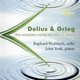 Various Artists - Delius & Grieg: The Complete Works for Cello & Piano (CD): Frederick Delius, Edvard Grieg, Raphael Wallfisch,...