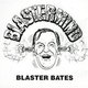 Blaster Bates - Blastermind (CD): Blaster Bates