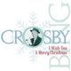 Bing Crosby - I Wish You A Merry Christmas (CD): Bing Crosby