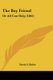 The Boy Friend - Or All Can Help (1862) (Paperback): Sarah S. Baker