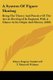 A System Of Figure Skating - Being The Theory And Practice Of The Art As Developed In England, With A Glance At Its Origin And...