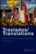 Traslados/Translations - Essays on Latin America in Honour of Jason Wilson (Paperback, New): Claire Lindsay