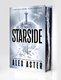 Starside (Hardcover, Special Edition With Sprayed Edges): Alex Aster