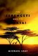 The Serengeti and the Maasai (Hardcover): Michael Leaf