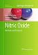 Nitric Oxide - Methods and Protocols (Paperback, Softcover reprint of the original 1st ed. 2011): Helen O. McCarthy, Jonathan...