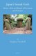 Japan's Sexual Gods - Shrines, Roles and Rituals of Procreation and Protection (Hardcover): Stephen Turnbull