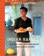 Indian Harvest - Classic and Contemporary Vegetarian Dishes (Hardcover): Vikas Khanna