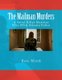 The Mailman Murders - A Serial Killer Matches Wits With Atlanta Police (Paperback): Ken Mink