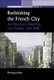 Rethinking the French City - Architecture, Dwelling, and Display after 1968 (Hardcover): Monique Yaari