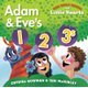 Adam and Eve's 1-2-3s (Board book): Crystal Bowman, Teri McKinley