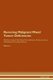 Reversing Malignant Mixed Tumor - Deficiencies The Raw Vegan Plant-Based Detoxification & Regeneration Workbook for Healing...