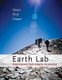 Earth Lab - Exploring the Earth Sciences (Paperback, 3rd edition): Claudia Owen, Diane Pirie, Grenville Draper