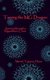 Taming the MG Dragon - Journey through Myasthenia Gravis (Paperback): Mereti Taipana-Howe