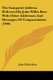 The Inaugural Address Delivered By John Willis Baer With Other Addresses And Messages Of Congratulation (1906) (Paperback):...