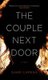 The Couple Next Door (Large print, Paperback, Large type / large print edition): Shari Lapena