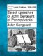 Select Speeches of John Sergeant of Pennsylvania (Paperback): John Sergeant