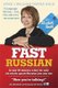 Fast Russian with Elisabeth Smith (Coursebook) (Standard format, CD, Unabridged edition): Elisabeth Smith
