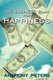 The Business Plan for Happiness (Paperback): Anthony Peters
