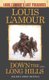 Down the Long Hills (Louis L'Amour's Lost Treasures) - A Novel (Paperback): Louis L'Amour