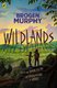 Wildlands (Paperback): Brogen Murphy