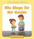 Ella Shops for Her Garden (Paperback): Cecilia Minden