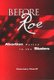 Before Roe - Abortion Policy in the States (Paperback): Rosemary Nossiff